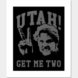 utah get me two Posters and Art